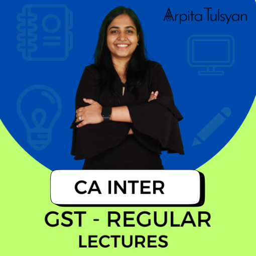 Picture of CA Inter GST Full Course Lectures – English | May, Sept 2026 & Jan 2027 By CA Arpita Tulsyan