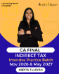 Picture of CA Final IDT Intensive Practice Batch (Hinglish)| Nov 26 & May 27 By CA Arpita Tulsyan
