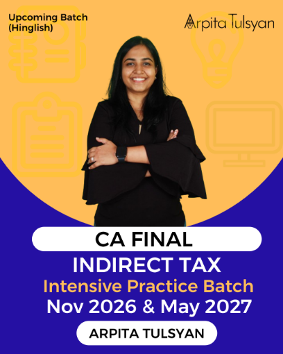 Picture of CA Final IDT Intensive Practice Batch (Hinglish)| Nov 26 & May 27 By CA Arpita Tulsyan